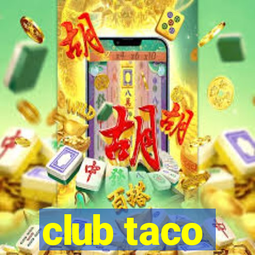 club taco